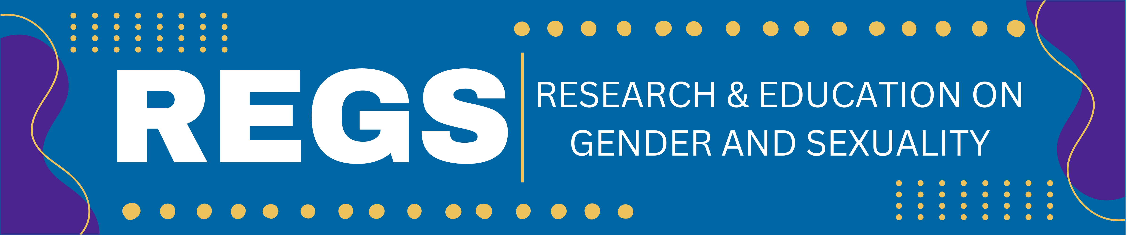 A blue Banner that reads REGS: Research on Gender and Sexuality