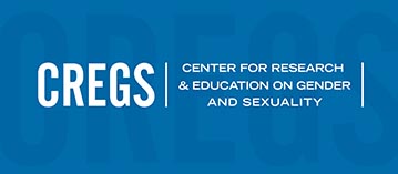 A blue background with white letters that reads CREGS Center for Research & Education on Gender and Sexuality